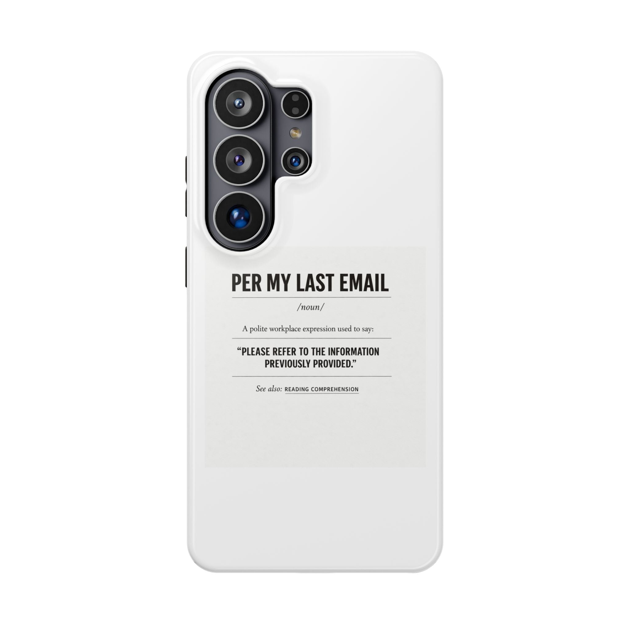 Per My Last Email Phone Case — Funny Office Quote Impact-Resistant iPhone Cover