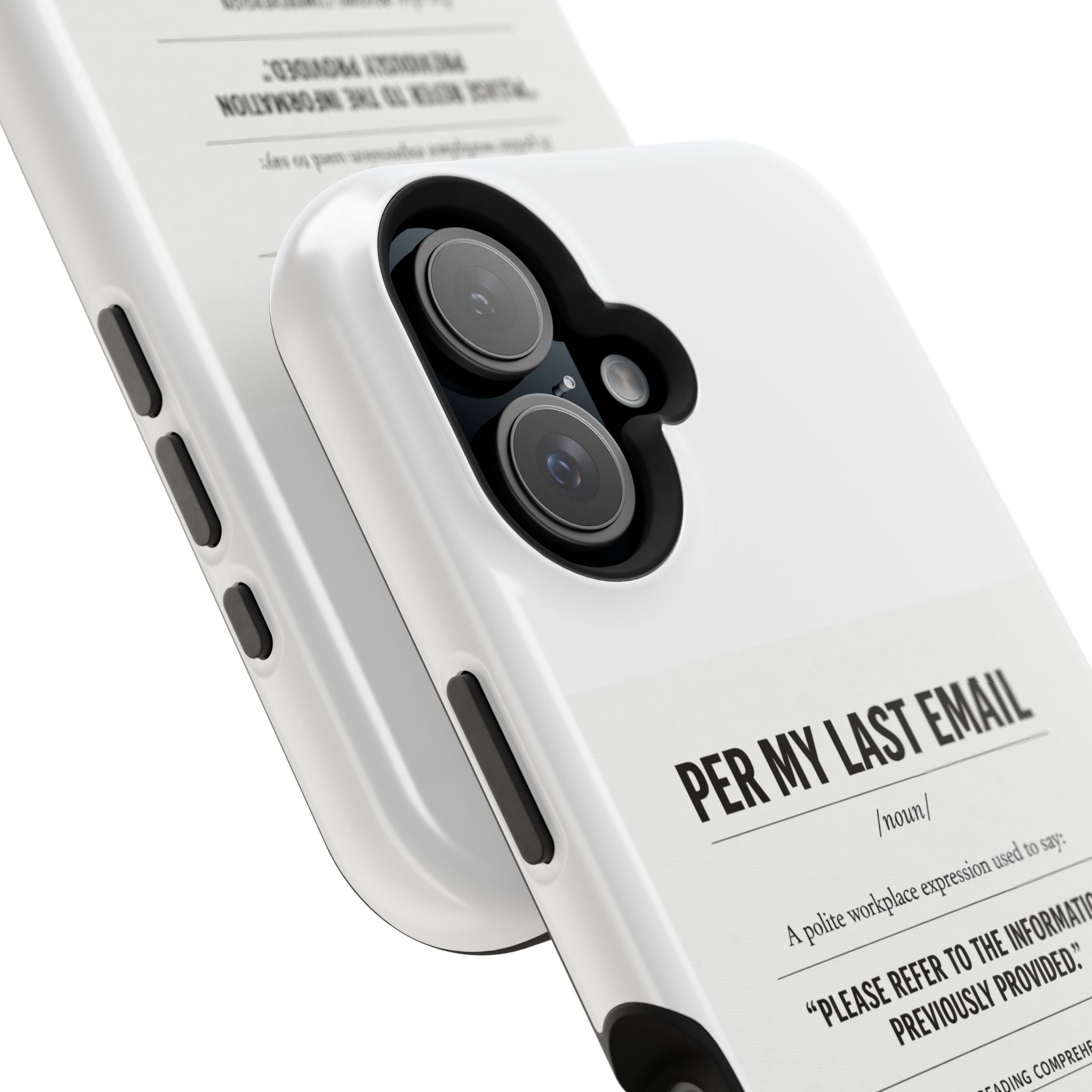 Per My Last Email Phone Case — Funny Office Quote Impact-Resistant iPhone Cover